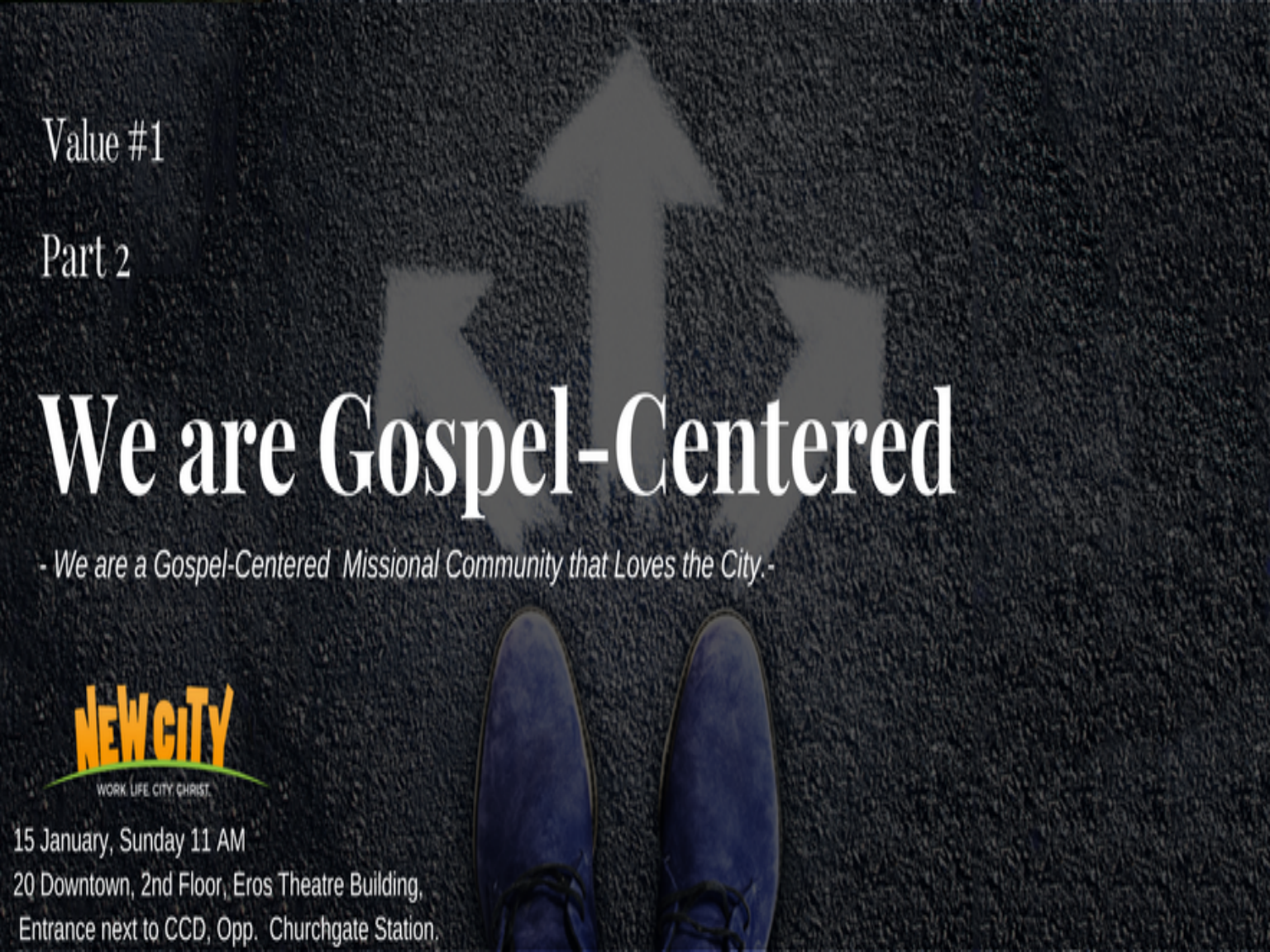 We are Gospel - Centered (Part 2)