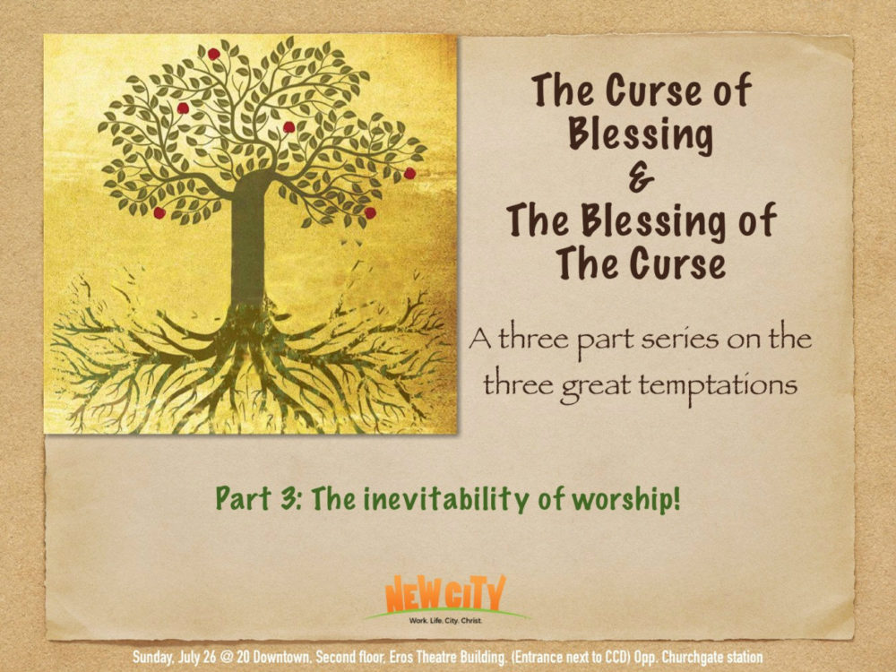 The inevitability of Worship