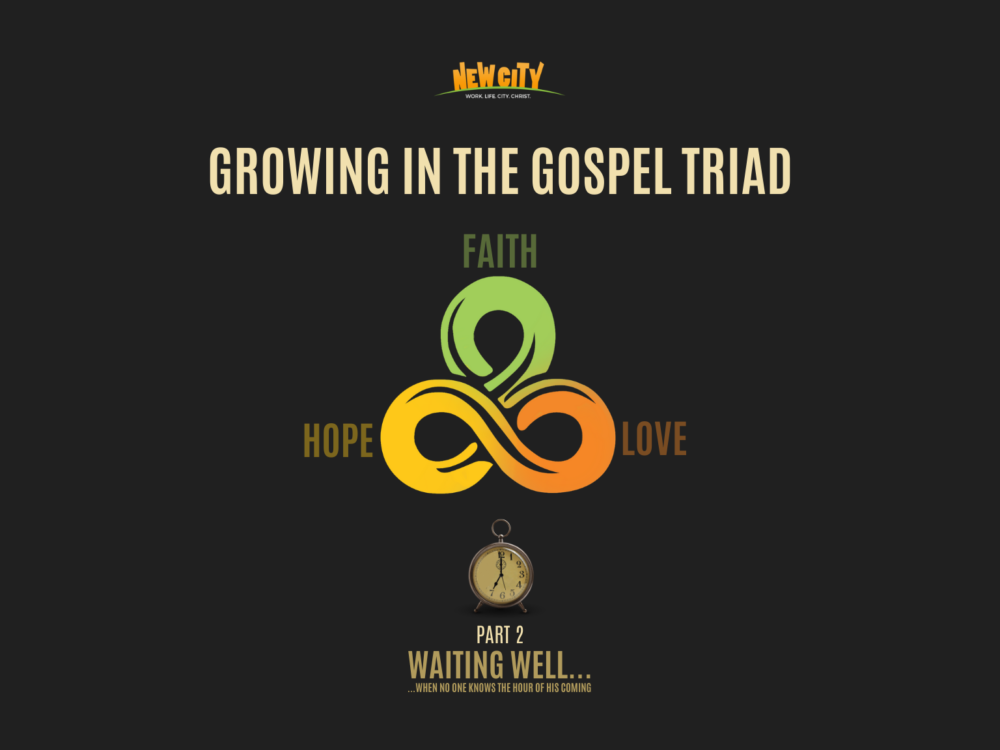 Growing in the Gospel Triad