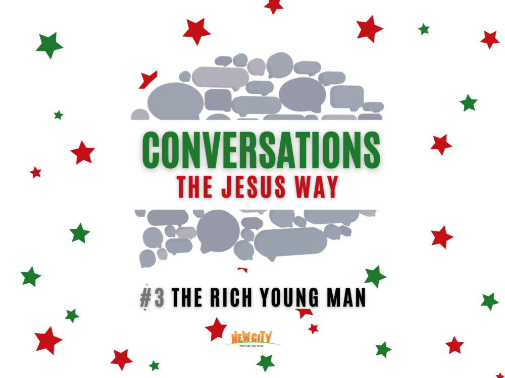 Part 3 - The Rich Young Man