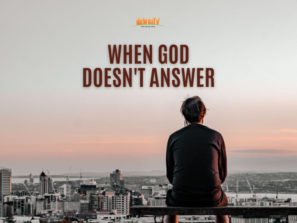 When God Doesn\'t Answer