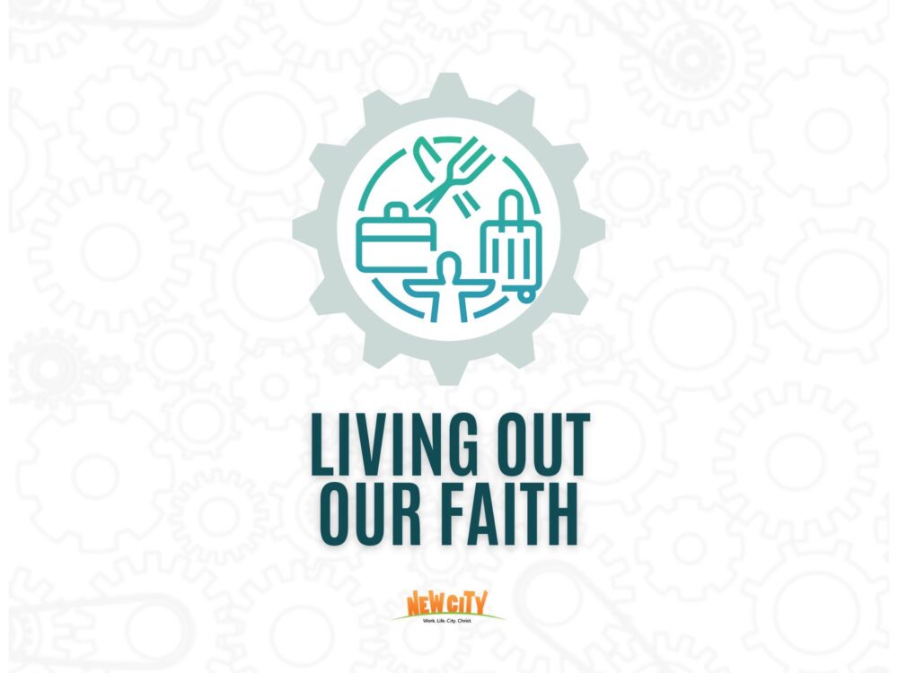 Living Out Our Faith Image